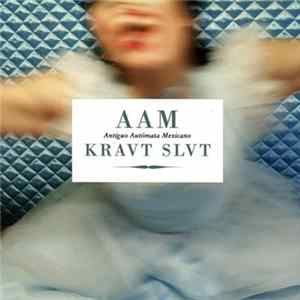 Antiguo Autómata Mexicano - Kraut Slut FLAC