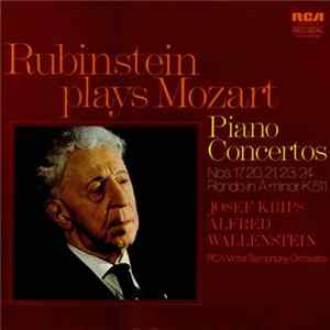 Rubinstein plays Mozart, Josef Krips, Alfred Wallenstein - Piano Concertos No. 17, 21, 23, 24 FLAC