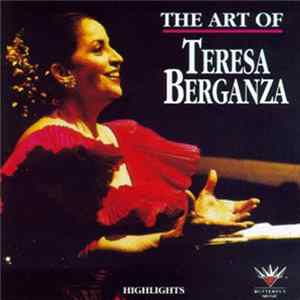 Teresa Berganza - The Art Of Teresa Berganza FLAC