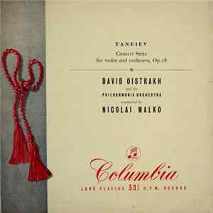 David Oistrakh, Philharmonia Orchestra Conducted By Nicolai Malko, Taneiev - Concert Suite For Violin And Orchestra FLAC