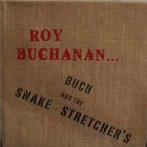 Buch And The Snakestretchers - One Of Three FLAC