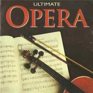 Various - Ultimate Opera FLAC