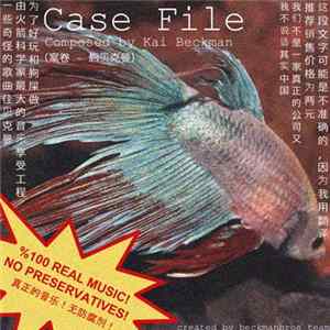 Kai Beckman - Case File FLAC