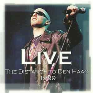 Live - The Distance To Den Haag FLAC