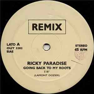 Ricky Paradise - Going Back To My Roots (Remix) FLAC