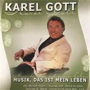 Karel Gott - Musik, Das Ist Mein Leben FLAC