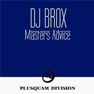 DJ Brox - Master Advice FLAC