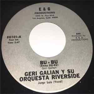 Geri Galian Y Su Orquesta Riverside - Bu - Bu / Quizas, Quizas, Quizas FLAC