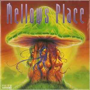 Various - Mellows Place FLAC