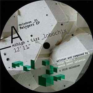 Mihigh & Lizz - Swingers EP FLAC
