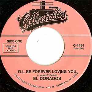 El Dorados - I'll Be Forever Lovin' You / I Began To Realize FLAC