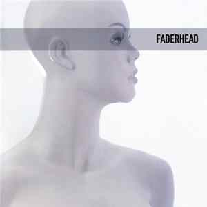Faderhead - FH2 FLAC