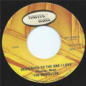 The Shirelles - Dedicated To The One I Love / Look Away FLAC