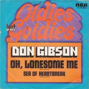 Don Gibson - Sea Of Heartbreak / Oh Lonesome Me FLAC