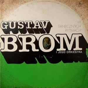 Gustav Brom I Jego Orkiestra - W Tanecznych Rytmach FLAC