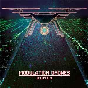 D-Omen - Modulation Drones FLAC