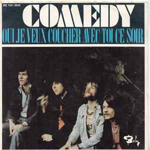 Comedy - Oui Je Veux Coucher Avec Toi Ce Soir / Lazy FLAC