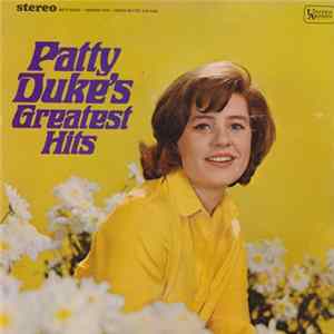 Patty Duke - Patty Duke's Greatest Hits FLAC