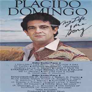 Placido Domingo - My Life For A Song FLAC