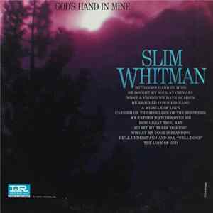 Slim Whitman - God's Hand In Mine FLAC