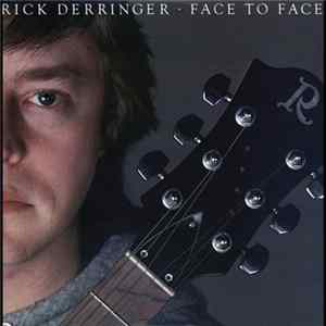Rick Derringer - Face To Face FLAC