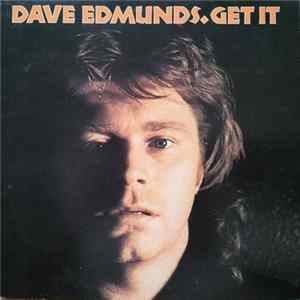 Dave Edmunds - Get It FLAC