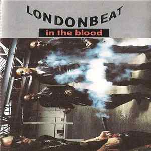 Londonbeat - In The Blood FLAC