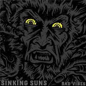 Sinking Suns - Bad Vibes FLAC