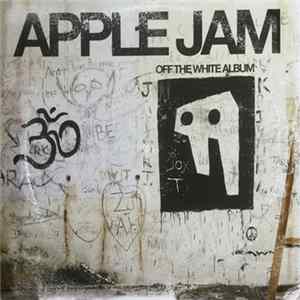 Apple Jam - Off the White Album FLAC