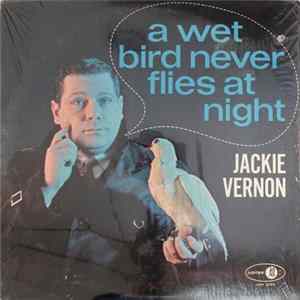 Jackie Vernon - A Wet Bird Never Flies At Night FLAC