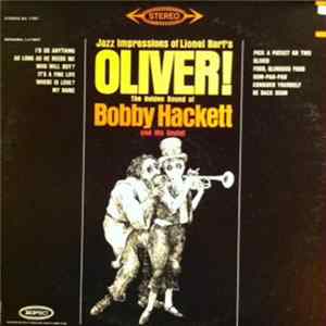 Bobby Hackett And His Sextet - Jazz Impressions Of Lionel Bart's Oliver! FLAC