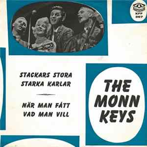 The Monn Keys - Stackars Stora Starka Karlar FLAC