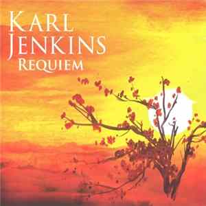 Karl Jenkins - Requiem FLAC