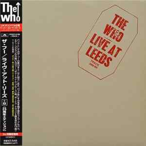 The Who - Live At Leeds+8 FLAC