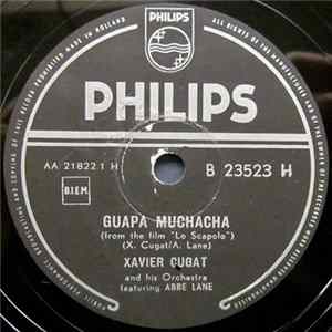 Xavier Cugat And His Orchestra Featuring Abbe Lane - Guapa Muchacha / Who Me ? FLAC