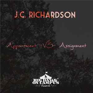J.C. Richardson - Appointments Vs. Assignment FLAC