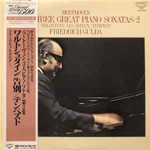 Friedrich Gulda, Beethoven - Three Great Piano Sonatas - 2: "Waldstein", "Les Adieux", "Tempest" FLAC