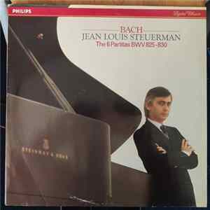 Bach, Jean Louis Steuerman - The 6 Partitas BWV 825-830 FLAC