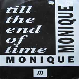 Monique - Till The End Of Time FLAC