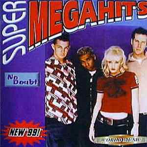 No Doubt - Super Megahits FLAC