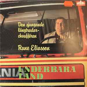 Rune Eliasson - Underbara Land FLAC