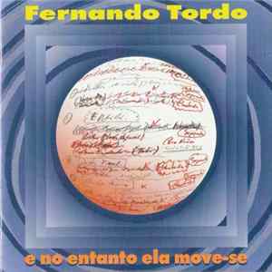Fernando Tordo - E No Entanto Ela Move-se FLAC
