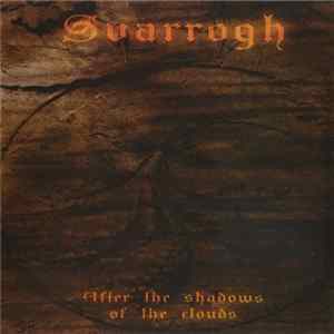 Svarrogh - After The Shadows Of The Clouds FLAC