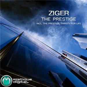 Ziger - The Prestige FLAC