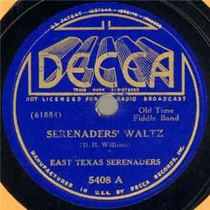East Texas Serenaders - Serenaders' Waltz / Beaumont Rag FLAC