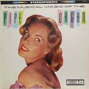 Charles Rand - The Musical Magic Of The Pipe Organ FLAC