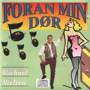 Michael Nielsen - Foran Min Dør FLAC