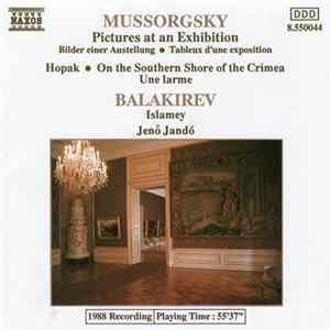Mussorgsky / Balakirev, Jenö Jandó - Pictures At An Exhibition • Hopak • On The Southern Shore Of The Crimea • Une Larme / Islamey FLAC