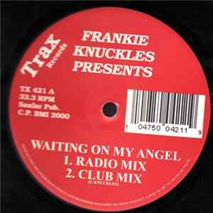 Frankie Knuckles - Waiting On My Angel FLAC