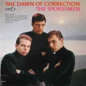 The Spokesmen - The Dawn Of Correction FLAC